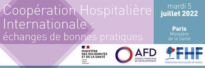 Journée Coopération Hospitalière Internationale – 5 juillet 2022