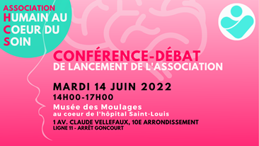 Conférence de lancement de l’Association Humain au Cœur du Soin – 14 juin 2022