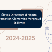 Affectation des EDH 64 (promotion Clémentine Vergnaud) | Calendrier et infos clés