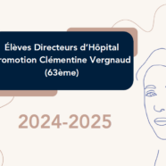 Affectation des EDH 64 (promotion Clémentine Vergnaud) | Calendrier et infos clés