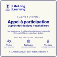 Appel à participation «&nbsp;L’Amphi à l’Hôpital&nbsp;» Université Paris Dauphine – PARIS SCIENCES & LETTRES